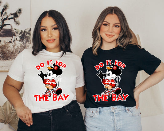 Do it for the Bay Shirt